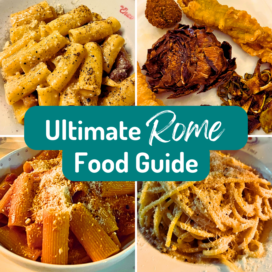 Ultimate Rome Food Guide